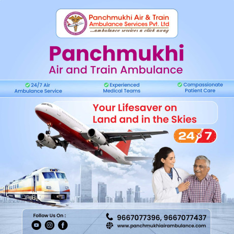 panchmukhi-air-and-train-ambulance-service-in-patna-eliminates-the-possibility-of-during-the-inter-facility-transfer-big-0