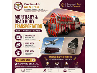 Panchmukhi Dead Body Transfer in Varanasi by Air Cargo- fast, safe and reliable