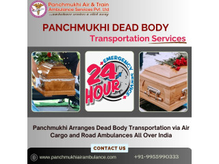 Panchmukhi Dead Body Transfer Service in Hyderabad- effective in critical times