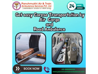 Panchmukhi Dead Body Transport Service in Delhi- effective in critical times