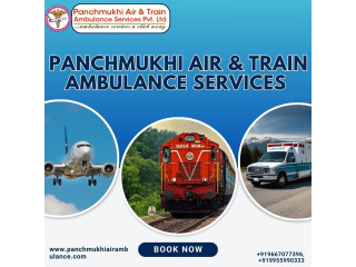 Panchmukhi Low Cost Train Ambulance in Delhi  Travel with a Highly Trained Team at lower price